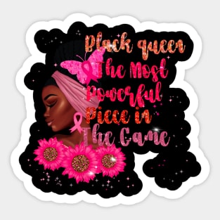 Black Queen The Most Powerful Piece in the Game Sticker